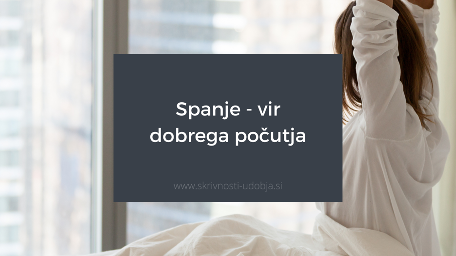 Spanje - vir dobrega počutja